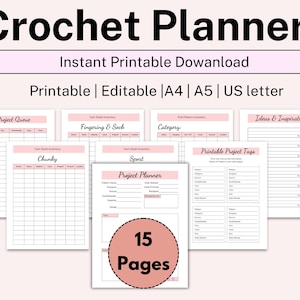 May include: A printable crochet planner with 15 pages, featuring project planning sheets, yarn inventory, and project tags. The planner is available in A4, A5, and US letter sizes. The title "Crochet Planner" is displayed in large, black letters.