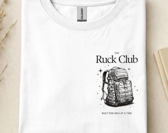 Rucking Shirt, Ruck Club Fitness T-Shirt, Military Training TShirt, Gym shirt, Mental Toughness Minimalist Unisex Cotton Tee
