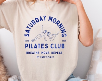 Pilates Shirt, Saturday Morning Pilates Club T-Shirt, Pilates Lover Gift, Women's Fitness Tee, Studio Class Instructor TShirt