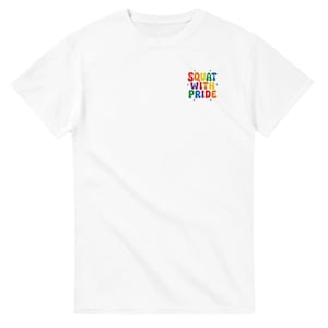Squat with Pride Gym Shirt - Front and Back Rainbow Print Positive Vibes Fitness T-Shirt Weightlifting Shirts Workout Tee - Cotton Gym Top