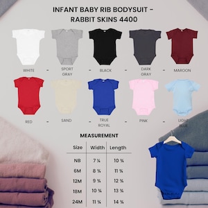 May include: A selection of infant baby rib bodysuits in various colors, including white, gray, black, red, and blue. The image also displays a measurement chart with sizes ranging from newborn to 24 months, with width and length measurements in inches.