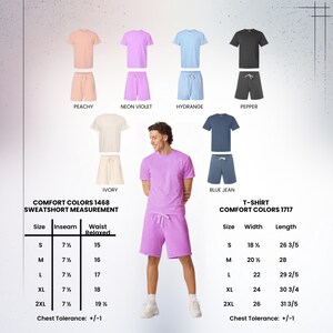 May include: A collection of Comfort Colors 1468 sweatshorts and 1717 t-shirts in peachy, neon violet, hydrangea, pepper, ivory, and blue jean colors. Includes a size chart with measurements in inches for inseam, waist, width, and length.