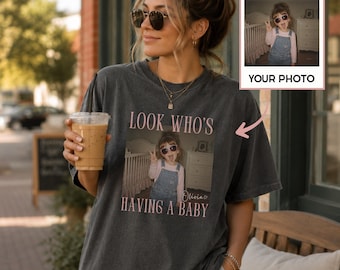 Look Who's Having a Baby Shirt, Personalized Pregnancy Announcement Shirt, Custom Childhood Photo Tee, Baby Shower Gift for Mom to Be