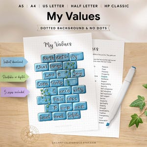 May include: A printable digital download titled "My Values" with a dotted background. The design features a brick wall graphic with words like "Authenticity" and "Creativity." A white marker and green leaves are also visible.