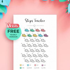 May include: A printable steps tracker sheet featuring the title Steps Tracker, a grid of 31 numbered sneaker icons, and a color-coded legend at the bottom. The top row shows colored sneakers, while the rest are outlines. A circular badge reads EXTRA BONUS FREE YEARLY VERSION.