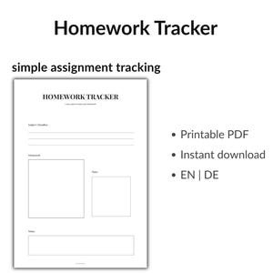 Könnte beinhalten: Ein druckbarer Hausaufgaben-Tracker im PDF-Format mit dem Titel "Homework Tracker" und dem Slogan "simple assignment tracking". Er enthält Abschnitte für Fach, Fälligkeit, Hausaufgaben, Aufgaben und Notizen. Verfügbar in Englisch und Deutsch.