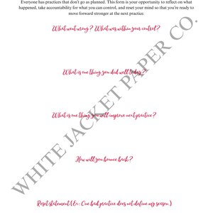 May include: A white paper form titled "Bad Practice Bounce Back Form" with prompts to reflect on performance. Includes questions about what went wrong, what was in control, and how to improve. Features the text "WHITE JACKET PAPER CO."