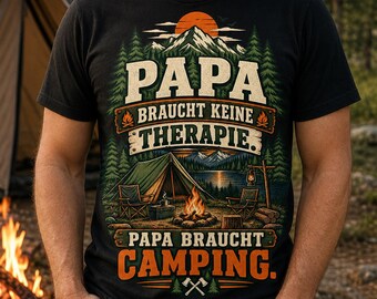 Papá necesita una camiseta de camping, camiseta divertida para papá, regalo para papá que le gusta acampar, camiseta de camping para hombre, regalo del Día del Padre para papá