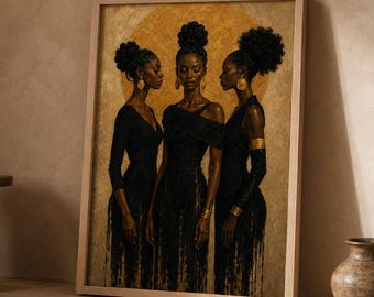 Black Women Wall Art, Three Sisters Portrait, Afrocentric Art Print