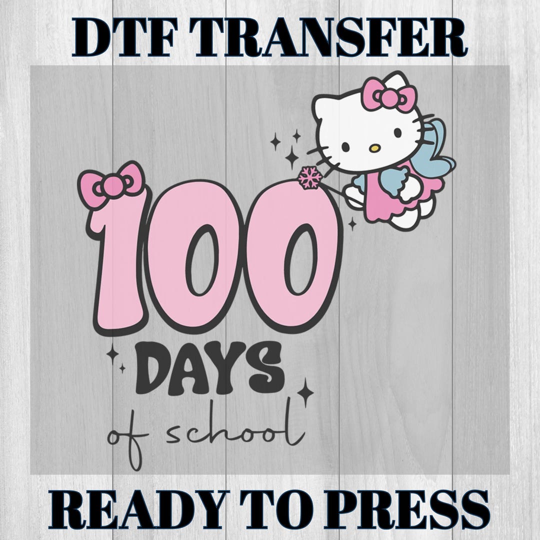 Hello Kitty 100 Days of School DTF Transfer Ready to Press, Pink Bow - Etsy
