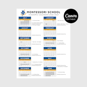 May include: A Montessori School academic calendar for 2026-2027. The calendar is white with blue and yellow accents, and includes the months of the year with dates and important dates. The Canva logo is in the upper right corner.