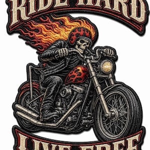 May include: An embroidered patch featuring a skeleton riding a motorcycle with flames trailing from a helmet. The text RIDE HARD is arched above and LIVE FREE is arched below in beige lettering with red and black borders on a black background.