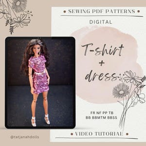 May include: A doll wearing a pink sequined dress and white heels is displayed on a tablet. The image promotes digital sewing patterns for a t-shirt and dress, with text indicating video tutorials and pattern codes.