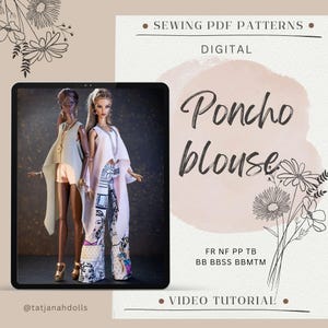 May include: Digital sewing pattern for a poncho blouse, displayed on a tablet. Two dolls model the blouse, one in light green with shorts, the other in pink pants with a matching top. The text reads "Poncho blouse" and "Video Tutorial".