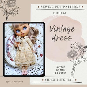 Puede incluir: Imagen digital de una muñeca con un vestido vintage, sosteniendo un pequeño animal de peluche. La imagen se muestra en una tableta. El texto de la imagen dice "Vintage dress", "Sewing PDF Patterns" y "Video Tutorial".