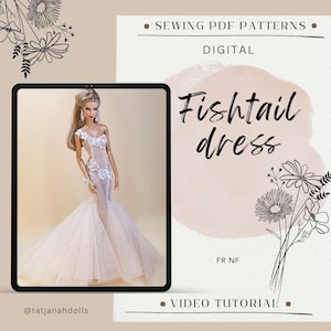May include: A digital sewing pattern for a fishtail dress is shown on a tablet. The dress, modelled on a doll, has a sheer, embellished bodice and a flowing, dotted skirt. The image includes text that reads "SEWING PDF PATTERNS" and "VIDEO TUTORIAL".