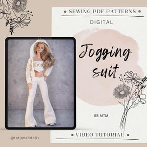 May include: A digital sewing pattern for a jogging suit, featuring a doll wearing a white hooded jacket, crop top, and flared pants. The image includes text that reads "Jogging suit" and "Video Tutorial."