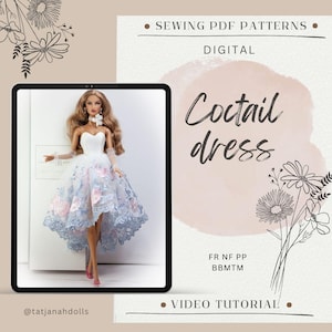 May include: A doll wearing a white and floral cocktail dress, displayed on a tablet. The dress features a high-low hemline with pink and blue floral accents. The image includes text that says "Sewing PDF Patterns" and "Video Tutorial".