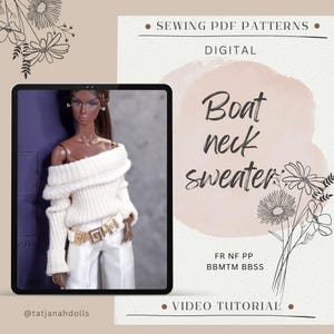 May include: A digital sewing pattern for a boat neck sweater is displayed on a tablet. The doll in the image is wearing a white off-the-shoulder sweater and white pants. The text on the image says "Boat neck sweater" and "Sewing PDF Patterns".