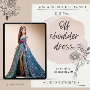 Könnte beinhalten: Eine Puppe in einem schulterfreien Kleid mit floralem Muster in Türkis- und Lilatönen. Das Kleid hat einen hohen Schlitz und eine rosa Schleife in der Taille. Das Bild befindet sich auf einem Tablet mit dem Text "Off shoulder dress" und "Sewing PDF Patterns".
