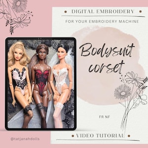 Digitalt broderi och sömnadsmönster – Bodysuitkorsett för modekungligheter, Nu Face-dockor + handledning