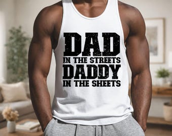 Dad in the Streets und Daddy in the Sheets PNG Digital Design
