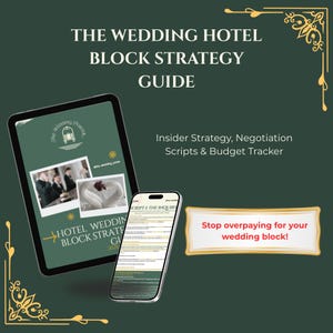 Può includere: Una guida digitale intitolata "THE WEDDING HOTEL BLOCK STRATEGY GUIDE" su un tablet e uno smartphone. La guida include strategie interne, script di negoziazione e un budget tracker. Un banner recita "Stop overpaying for your wedding block!"