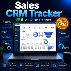 May include: A laptop displaying a sales CRM tracker dashboard with charts and graphs. The screen shows data visualizations for revenue, deals, and pipeline value. Text includes "Sales CRM Tracker" and "Excel & Google Sheets Template."