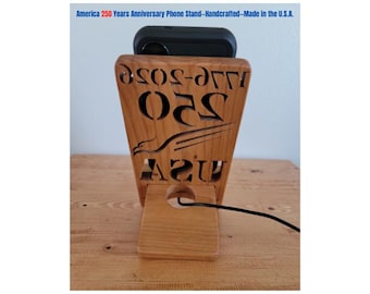 1776–2026: 250 Wooden Phone Stand | USA Patriotic Cell Phone Holder | Handmade American Gift | 4th of July Decor