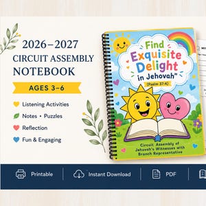 May include: A spiral-bound 2026-2027 circuit assembly notebook for ages 3-6. The cover features a cartoon sun, a pink heart, a rainbow, and an open book with the text Find Exquisite Delight in Jehovah Psalm 37:4. Includes internal activity pages.