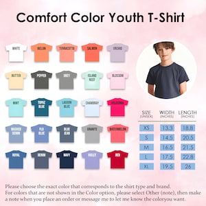 May include: A Comfort Color youth t-shirt colour chart featuring twenty-five distinct colour swatches labelled with names like White, Melon, and Navy. A circular inset shows a child wearing a dark t-shirt, alongside a size chart in inches.