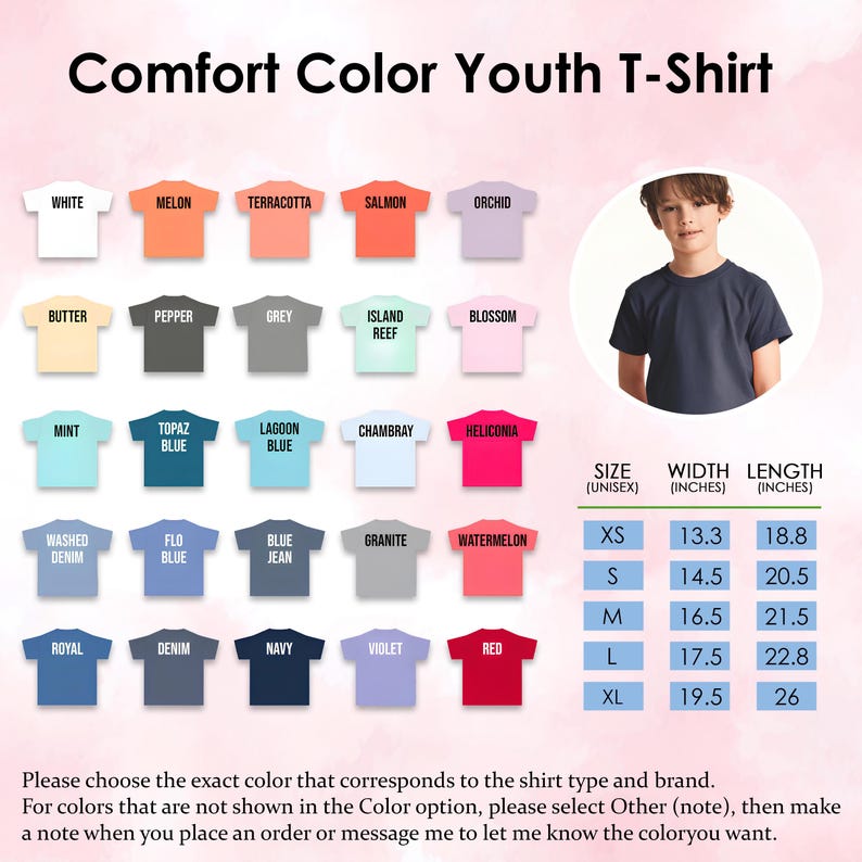 May include: A Comfort Color youth t-shirt colour chart featuring twenty-five distinct colour swatches labelled with names like White, Melon, and Navy. A circular inset shows a child wearing a dark t-shirt, alongside a size chart in inches.