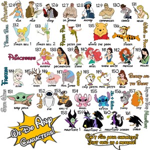 Puede incluir: Una colorida ilustraci&oacute;n con varios personajes de Disney, incluyendo princesas, Winnie the Pooh y personajes de Star Wars. La imagen tambi&eacute;n incluye el texto "We Do Any Characters!" y "Can't find your character? Just send us a message!"