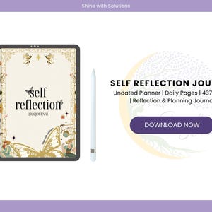 Op de afbeelding: Een digitale tablet met een "Self Reflection Journal" met vlinder- en bloemenillustraties. De tekst luidt "Self Reflection 2025 Journal". Een witte stylus bevindt zich rechts. De afbeelding bevat ook de tekst "Download Now".