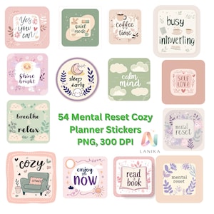 May include: A collection of 54 square planner stickers with pastel colors and inspirational phrases like "Yes you can," "Sleep early," and "Enjoy the now." The stickers are designed for mental reset and cozy planning.