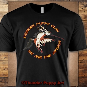 Thunder Puppy Clan, pow wow, Native Pride, Portion Donated. MMIW, Native Hope, Lakota, Navajo,Kiowa T-shirt