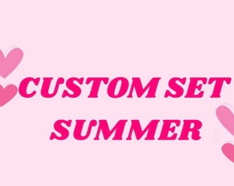 CUSTOM SET SUMMER #custom #summer
