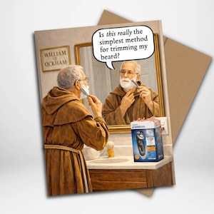 May include: A greeting card featuring a humorous illustration of a man shaving in a mirror. The text in the speech bubble reads, "Is this really the simplest method for trimming my beard?" A box of a Norelco shaver is on the counter.