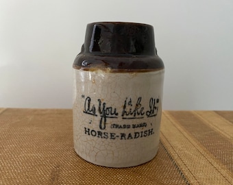 Vintage Stoneware Horse Radish Condiment Jar Crock Jug  As You Like It  Brand