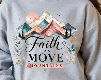 Faith Can Move Mountains, Faith Based, DTF Heat Transfer: Inspirational Mountain, Religious