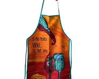 Izy Magü Colombian Artist Apron Wine Theme Si No Toma Vino Pa Que Vino Bogota