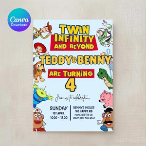 May include: A light blue birthday party invitation featuring characters from the Toy Story movie. The invitation reads "Twin Infinity and Beyond" and "Teddy & Benny are turning 4". Includes party details: date, time, and location.