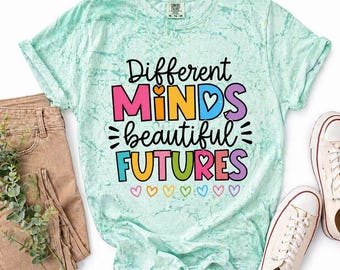 Different Minds Beautiful Futures PNG Sped Teacher Shirt, Neurodiversity Sublimation, Autism Awareness, Inclusion Classroom Digital Download