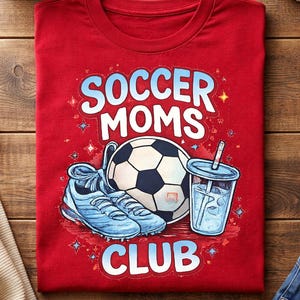 Soccer Moms Club Shirt, Soccer Mom Graphic Tee, Game Day Shirt, Trendy Soccer Mom Tee, Sports Mom Shirt, Cute Football Mom Gift