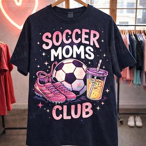 Soccer Moms Club Shirt, Soccer Mom Graphic Tee, Game Day Shirt, Trendy Soccer Mom Tee, Sports Mom Shirt, Cute Football Mom Gift