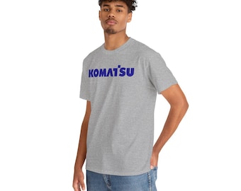Camiseta unisex / Camiseta estampada de KOMATSU CONSTRUCTION MACHINERY