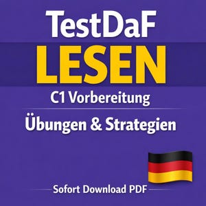 TestDaF Lesen Übungen PDF – Vorbereitung Deutsch B2-C1 Prüfung für Studium in Deutschland, Leseverstehen Training