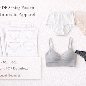 Puede incluir: Vista cenital de lencería, que incluye un sujetador gris, bragas blancas y beige, y un tanga de encaje negro. También hay patrones de costura con diseños de ropa interior y el texto "PDF Sewing Pattern Intimate Apparel".