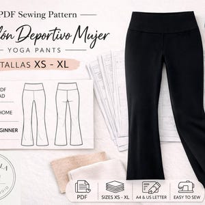 May include: Black yoga pants with a wide waistband, displayed with a sewing pattern and text that reads "Pantalón Deportivo Mujer YOGA PANTS". The pattern includes sizes XS-XL and is a PDF sewing pattern.