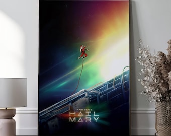 Project Hail Mary Movie Poster Wall Art, Home Decor, Movie Collectibles, Unique Birthday Gifts